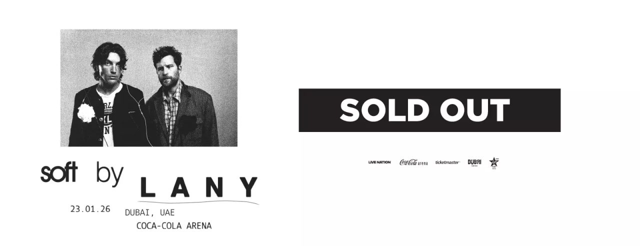 LANY Soft World Tour in Dubai Coca-Cola Arena