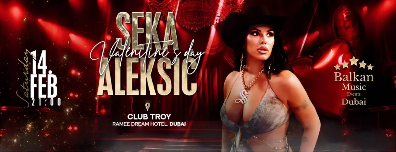 Seka Aleksic Live in Dubai at Troy 14 February